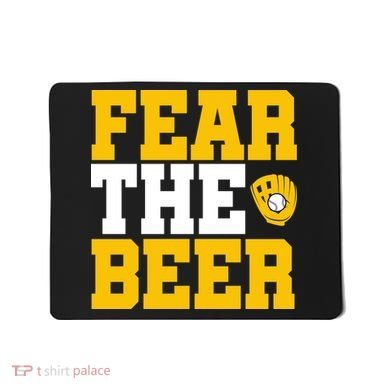 Fear The Beer Milwaukee Baseball Mousepad