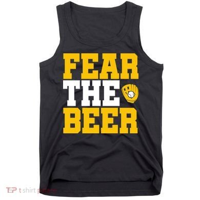 Fear The Beer Milwaukee Baseball Tank Top