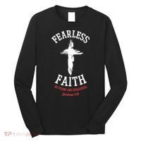 Fearless Faith Be Strong And Courageous Long Sleeve Shirt thumb 0