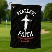 Fearless Faith Be Strong And Courageous Golf Towel thumb 1