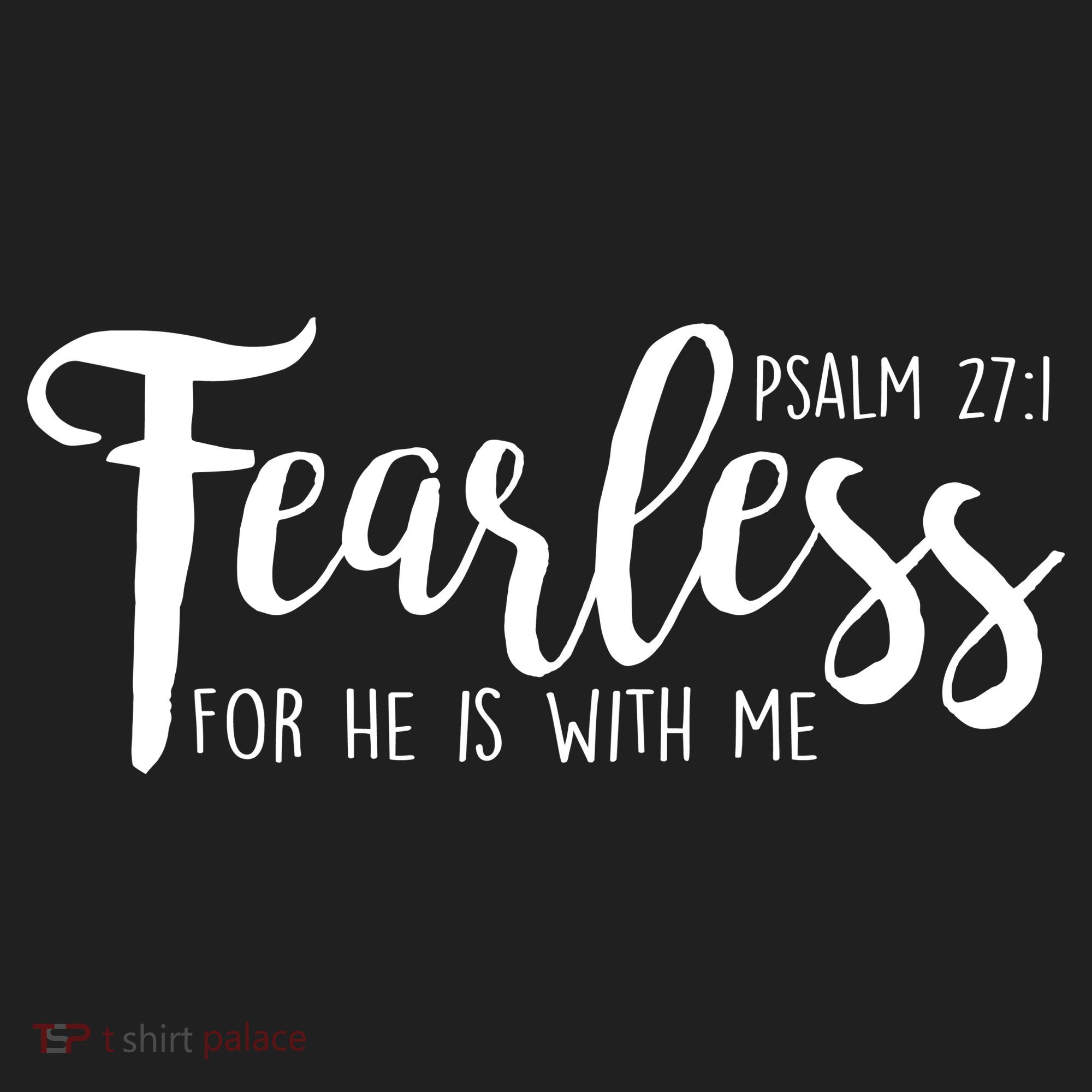Fearless For He With Me Psalm 27:1 Women's Sweatshirt