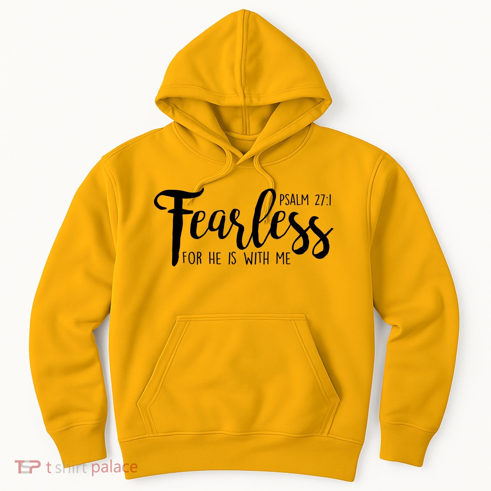 Fearless For He With Me Psalm 27:1 Hoodie