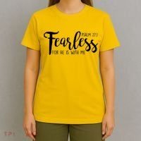 Fearless For He With Me Psalm 27:1 T-Shirt thumb 4