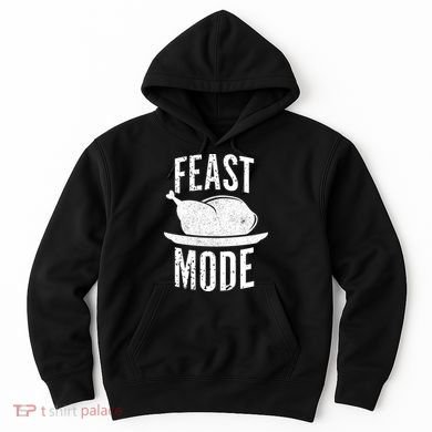 Feast Mode Hoodie