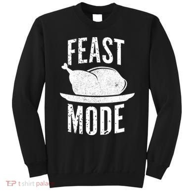 Feast Mode Sweatshirt