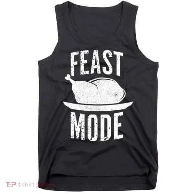 Feast Mode Tank Top