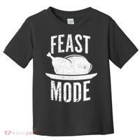 Feast Mode Toddler T-Shirt thumb 0