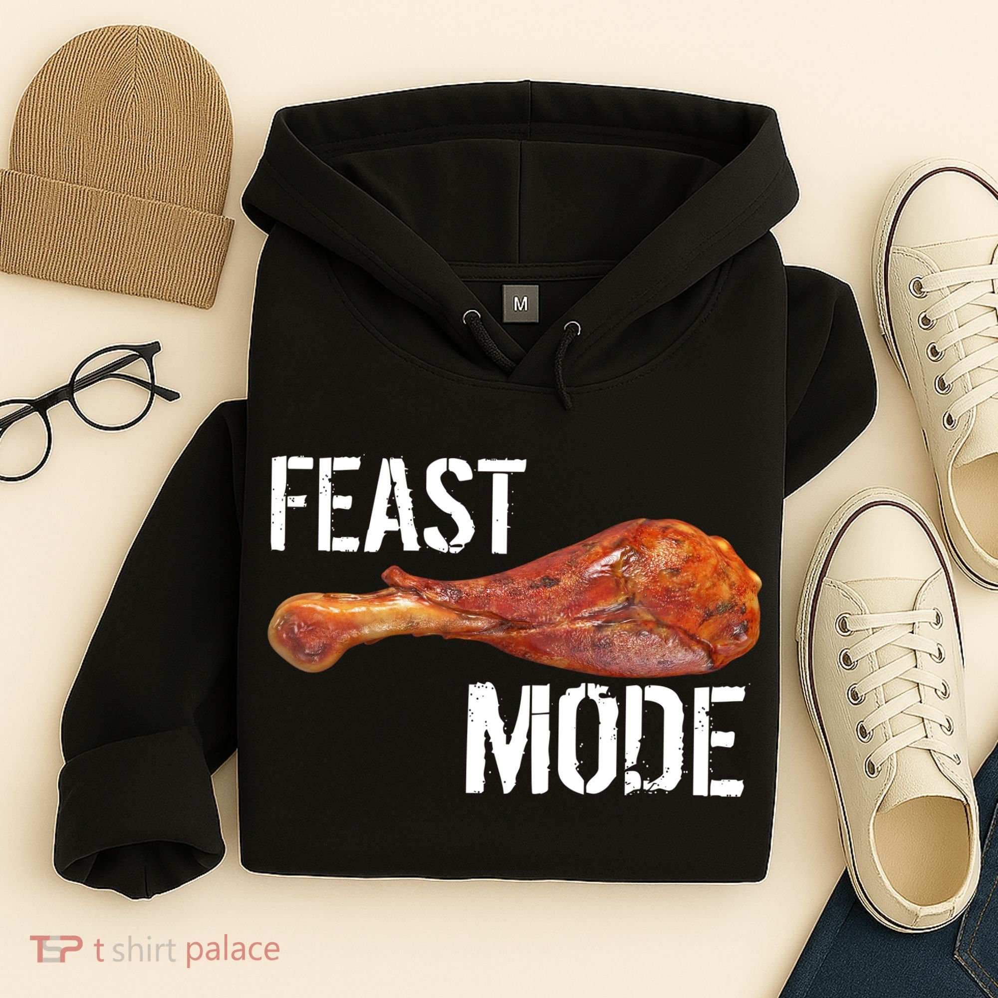 Feast Mode Thanksgiving Turkey Leg Hoodie