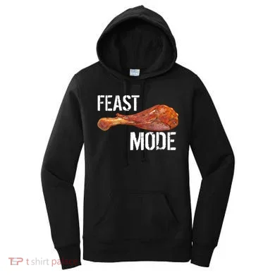 Feast Mode Thanksgiving Turkey Leg Women's Hoodie