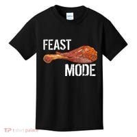Feast Mode Thanksgiving Turkey Leg Kids T-Shirt thumb 0