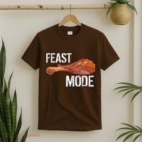 Feast Mode Thanksgiving Turkey Leg T-Shirt thumb 2