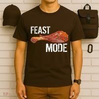 Feast Mode Thanksgiving Turkey Leg T-Shirt thumb 6