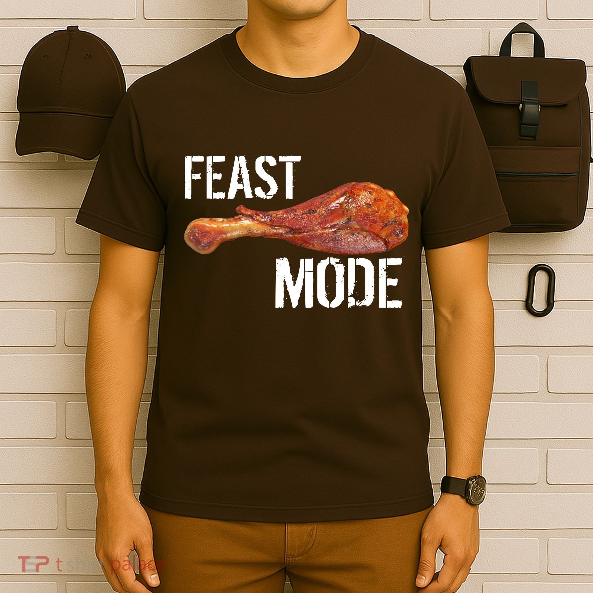 Feast Mode Thanksgiving Turkey Leg T-Shirt