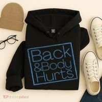 Funny Exercise Back And Body Hurts Funny Workout Hoodie thumb 4