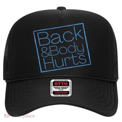 Funny Exercise Back And Body Hurts Funny Workout Hat