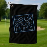 Funny Exercise Back And Body Hurts Funny Workout Golf Towel thumb 1