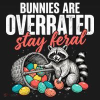 Funny Easter Bunnies Are Overrated Stay Feral Raccoon Coaster thumb 2