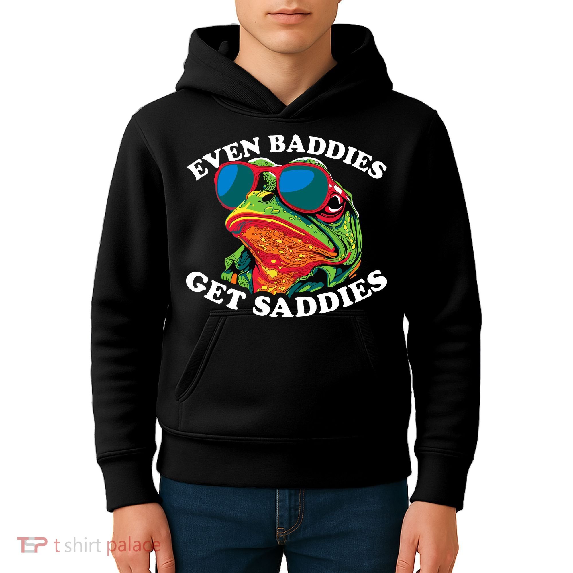 Funny Even Baddies Get Saddies Frog Kids Hoodie