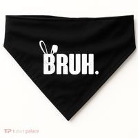 Funny Easter Bruh Bunny Rabbit Ears USA-Made Doggie Bandana thumb 0