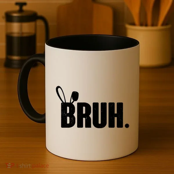 Funny Easter Bruh Bunny Rabbit Ears Coffee Mug