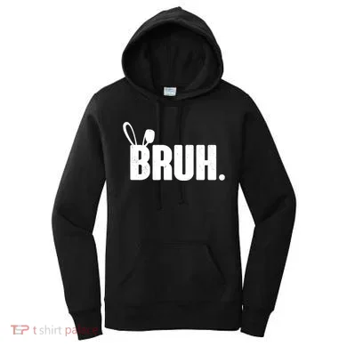 Funny Easter Bruh Bunny Rabbit Ears Women's Hoodie