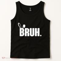 Funny Easter Bruh Bunny Rabbit Ears Tank Top thumb 2
