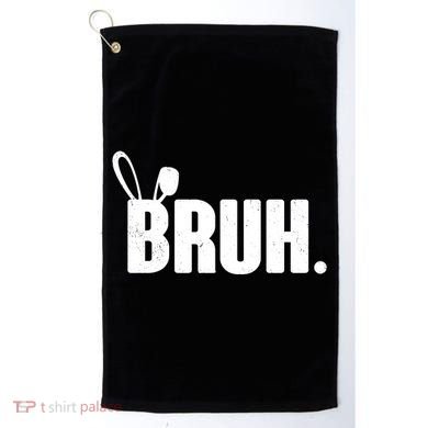Funny Easter Bruh Bunny Rabbit Ears Golf Towel
