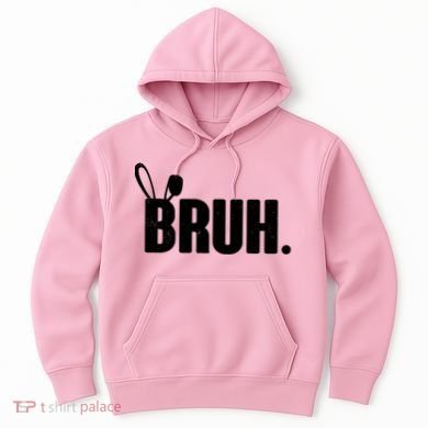 Funny Easter Bruh Bunny Rabbit Ears Hoodie