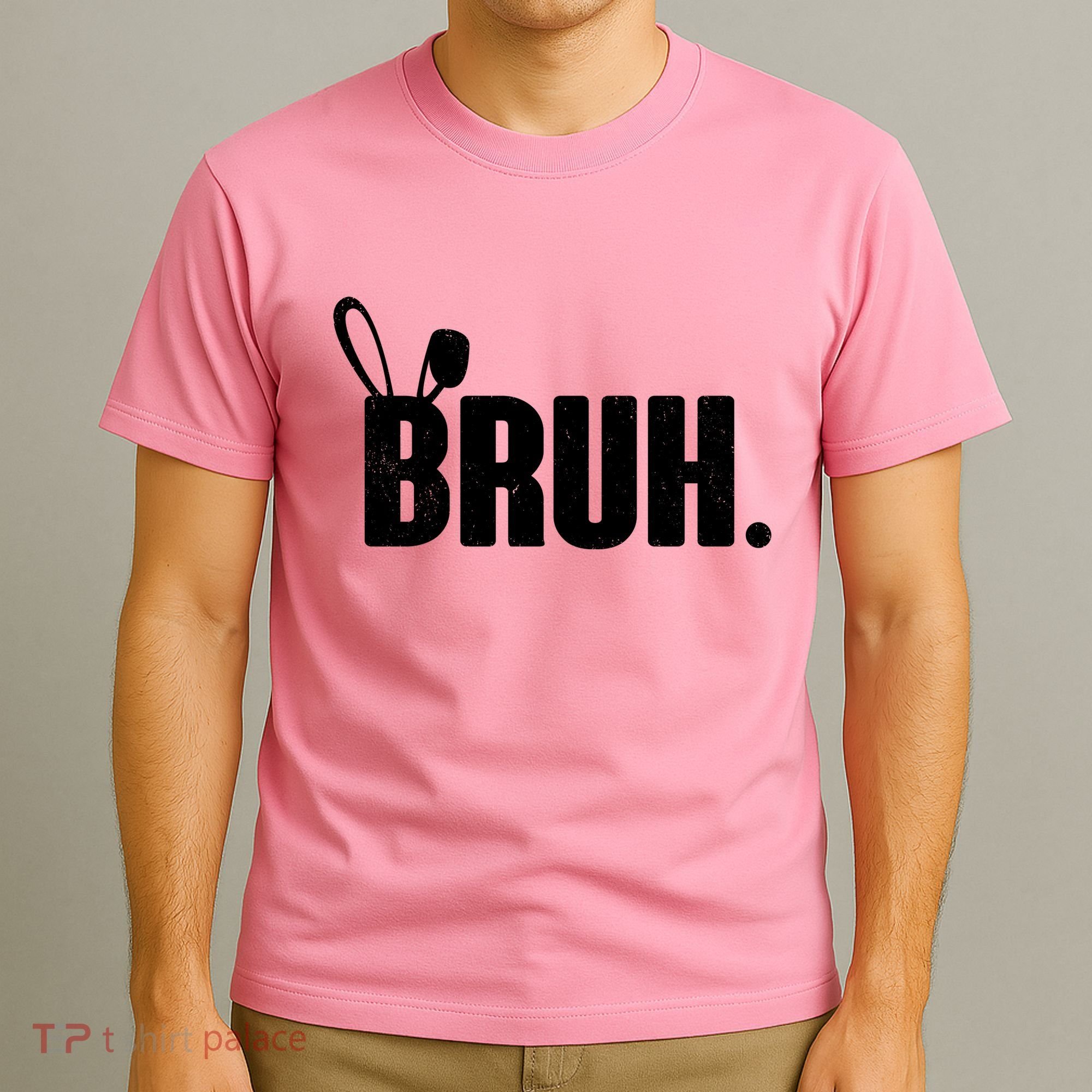 Funny Easter Bruh Bunny Rabbit Ears T-Shirt
