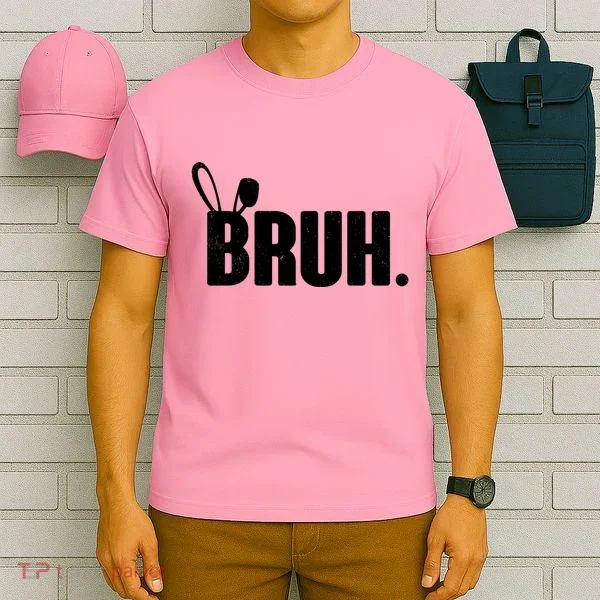 Funny Easter Bruh Bunny Rabbit Ears T-Shirt
