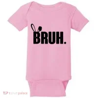 Funny Easter Bruh Bunny Rabbit Ears Baby Bodysuit thumb 0