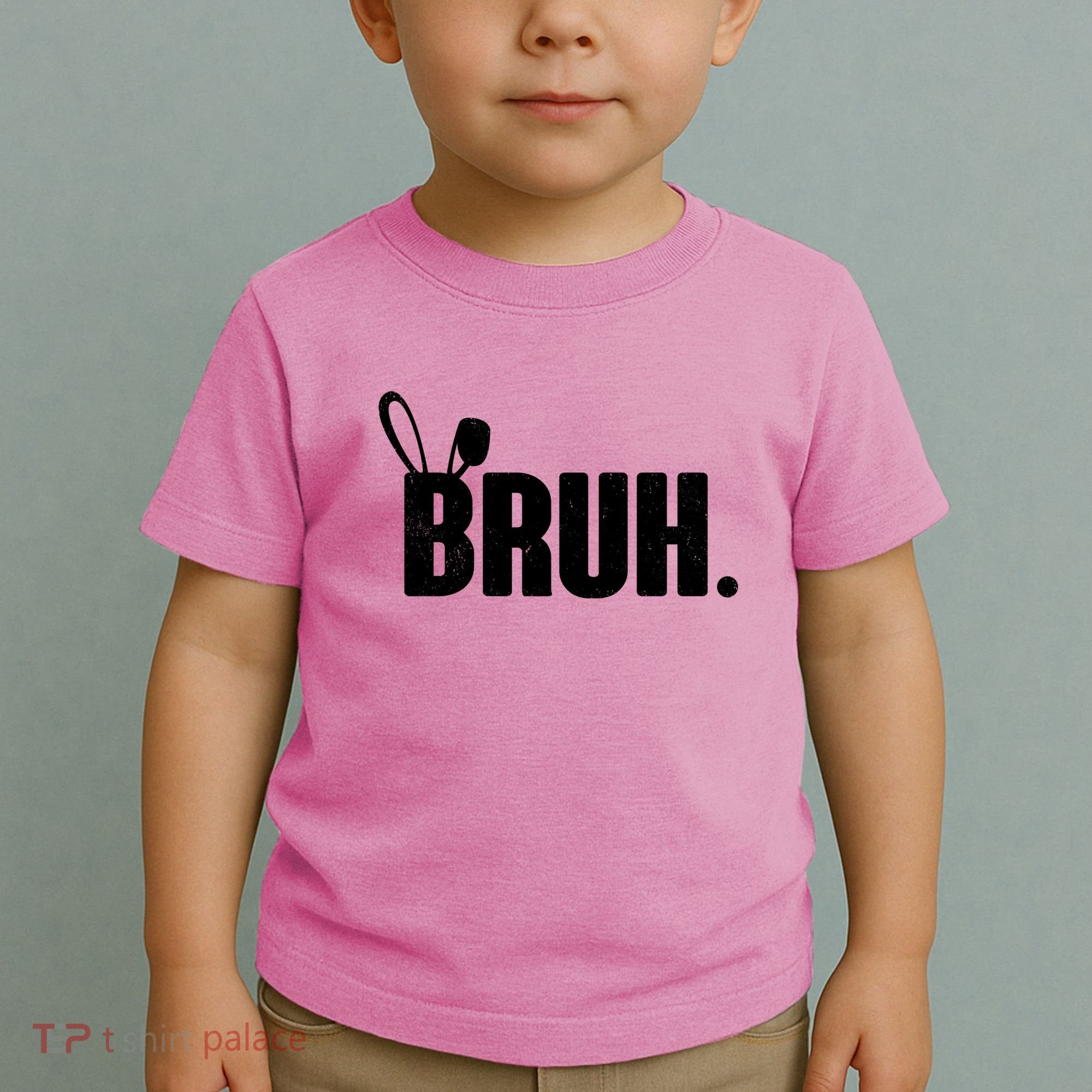 Funny Easter Bruh Bunny Rabbit Ears Toddler T-Shirt