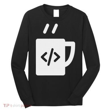Front End & Back End Co Javascript Code Coffee Developer Programmer Long Sleeve Shirt