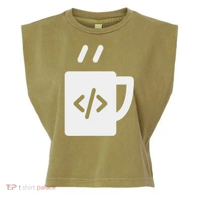 Front End & Back End Co Javascript Code Coffee Developer Programmer Garment-Dyed Women's Muscle Tee