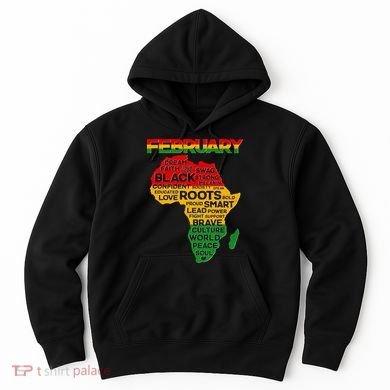 February Africa Black History Month Hoodie