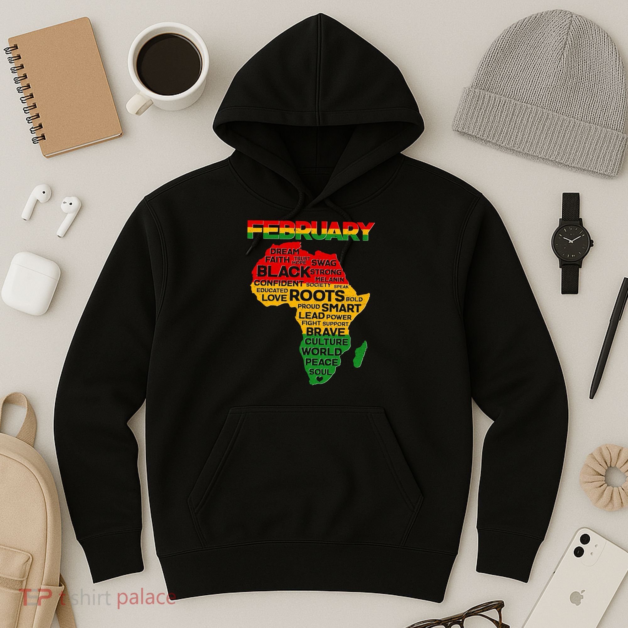 February Africa Black History Month Hoodie