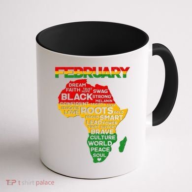 February Africa Black History Month Coffee Mug back