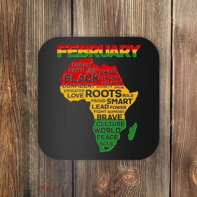 February Africa Black History Month Coaster