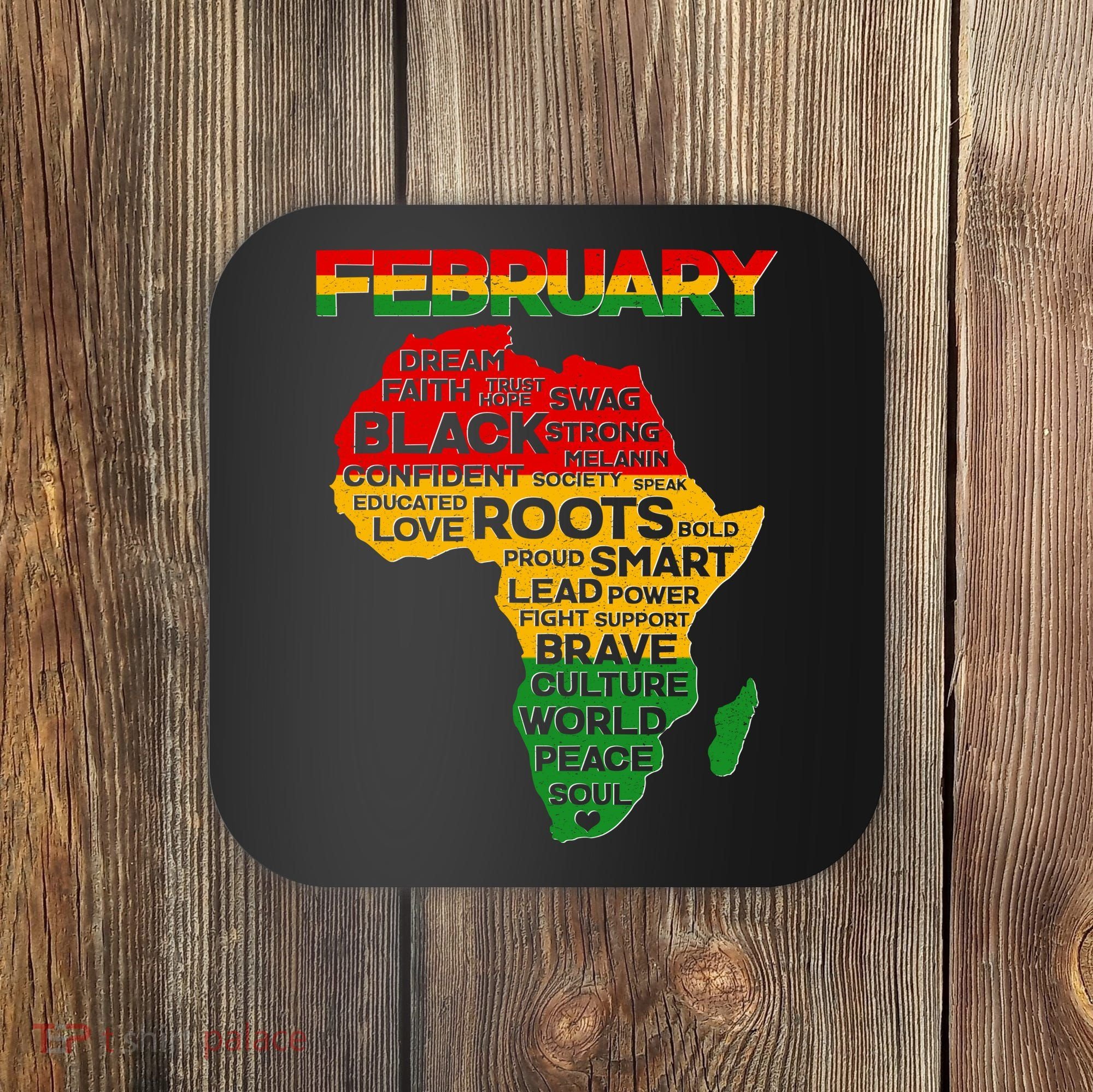 February Africa Black History Month Coaster