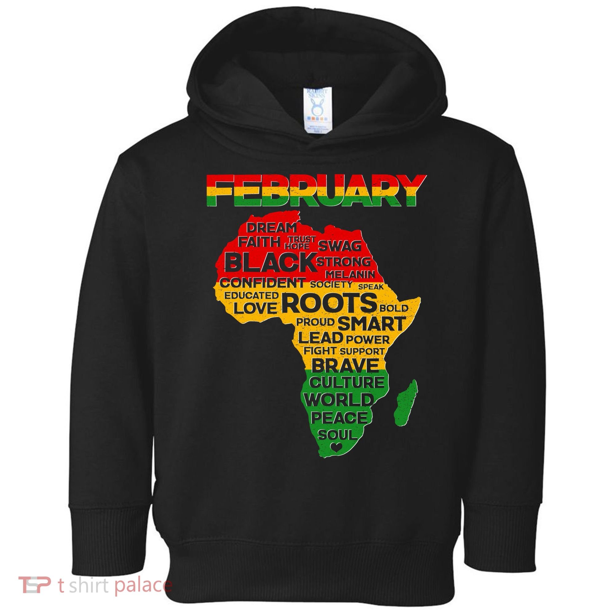 February Africa Black History Month Toddler Hoodie