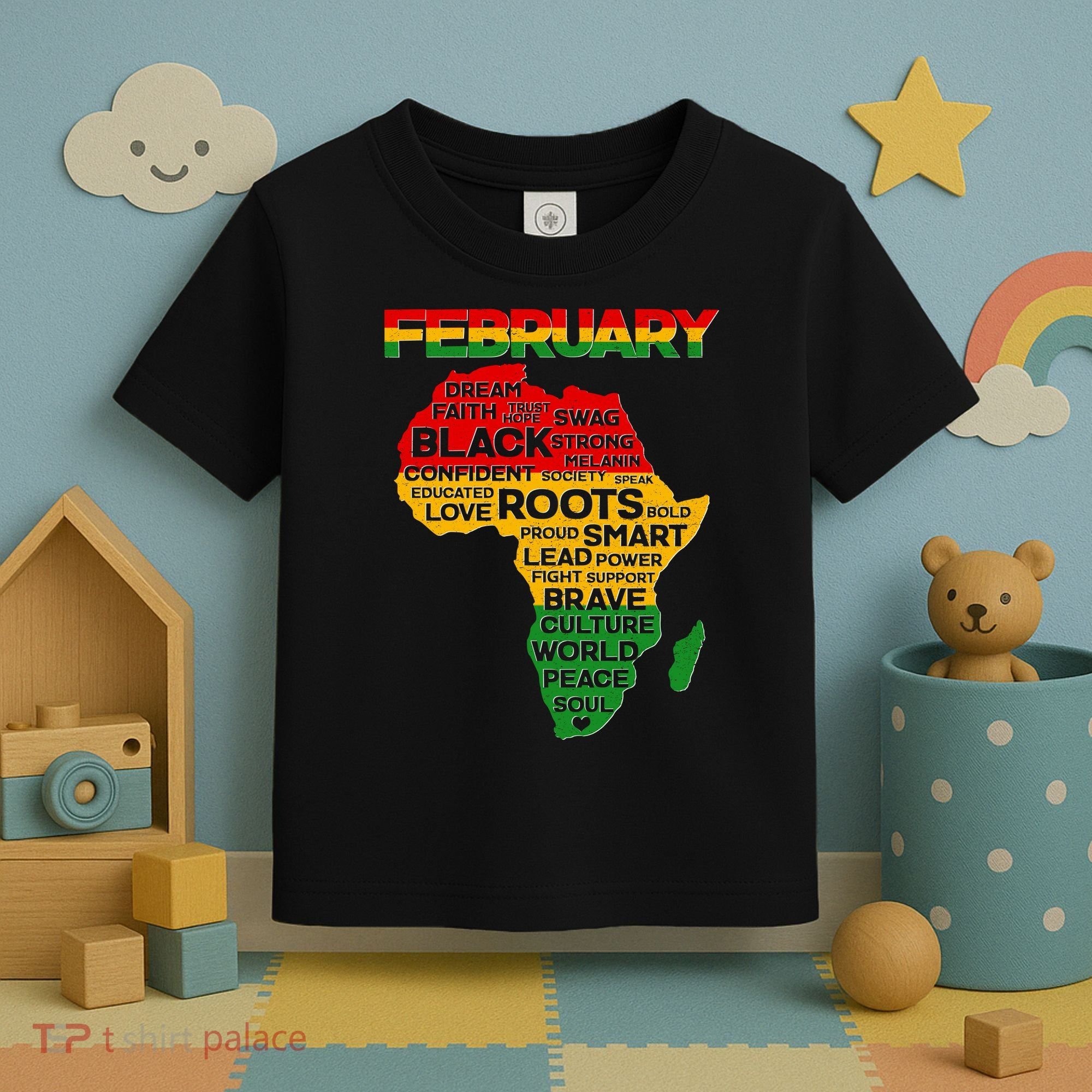 February Africa Black History Month Toddler T-Shirt