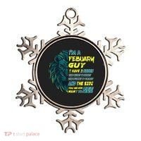 February Birthday Guy Has 3 Sides Sweet Funny Crazy  Ornament thumb 0