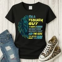February Birthday Guy Has 3 Sides Sweet Funny Crazy  Women's T-Shirt thumb 3