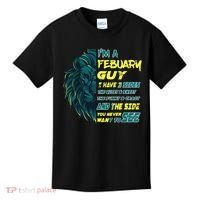 February Birthday Guy Has 3 Sides Sweet Funny Crazy  Kids T-Shirt thumb 0