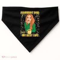 February Girl Living My Best Life USA-Made Doggie Bandana thumb 0