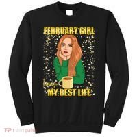 February Girl Living My Best Life Sweatshirt thumb 0