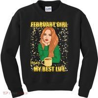 February Girl Living My Best Life Kids Sweatshirt thumb 0