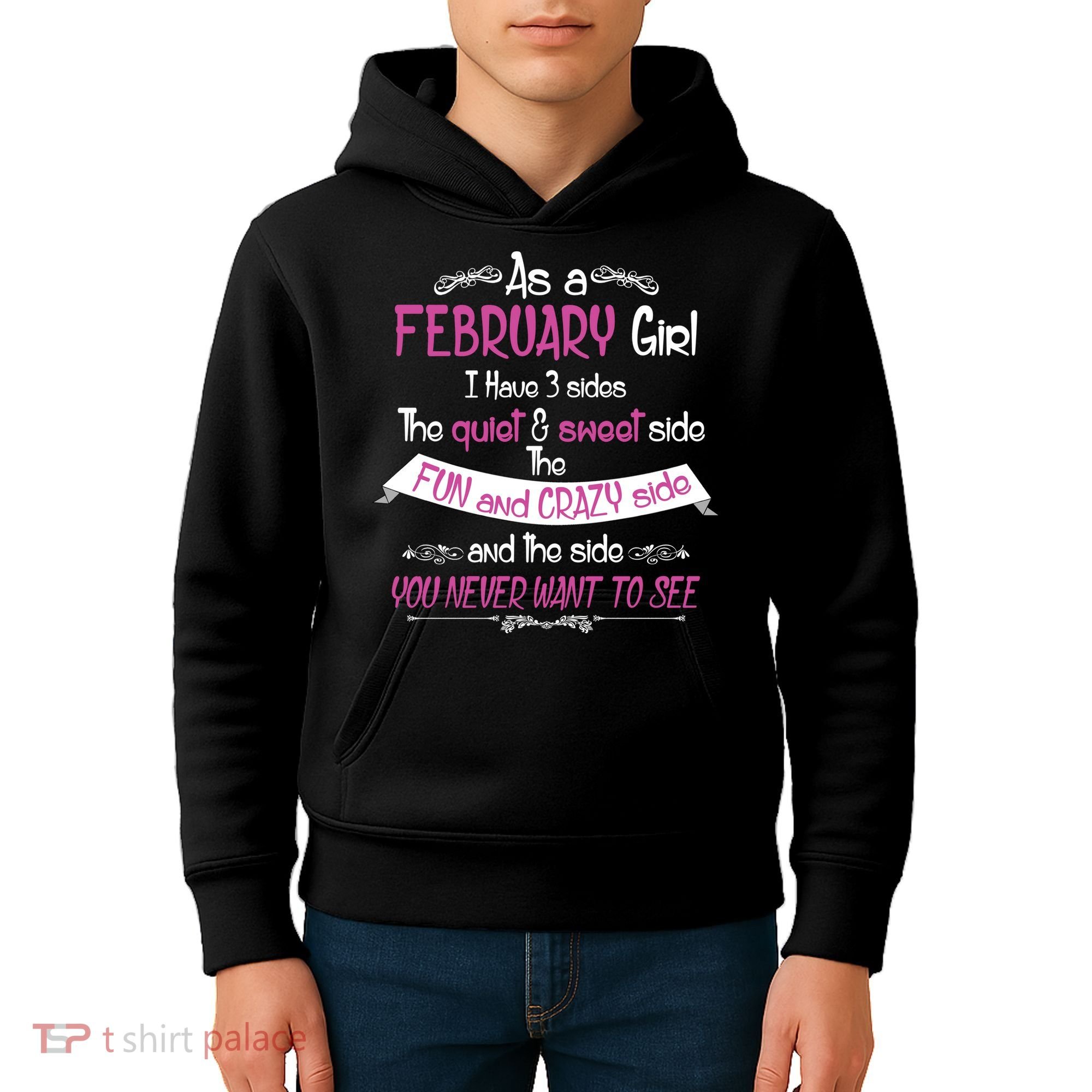 February Girl Sweet But Crazy Funny Birthday Kids Hoodie