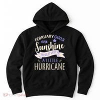 February Girls Are Sunshine Mixed With Hurricane Hoodie thumb 0