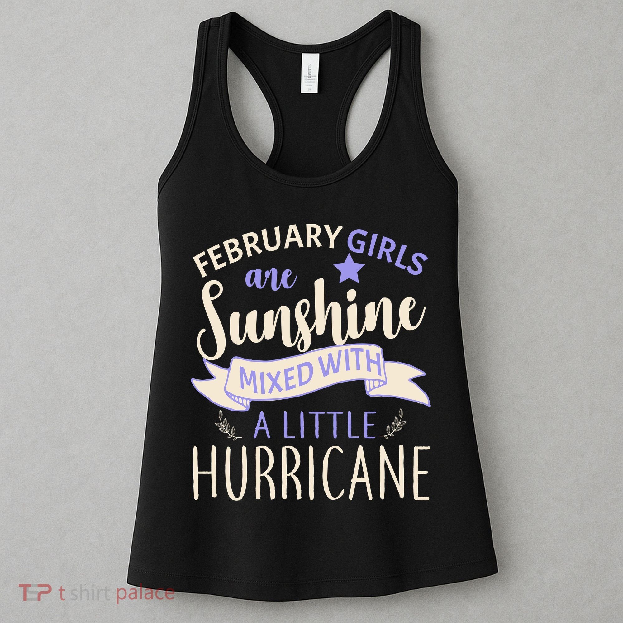 February Girls Are Sunshine Mixed With Hurricane Women's Tank Top